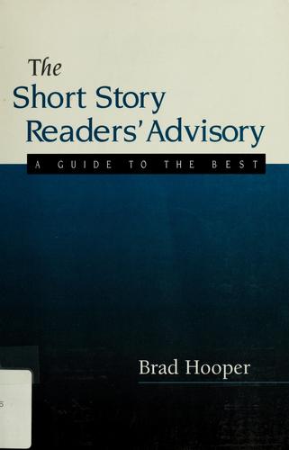 The short story readers' advisory by Brad Hooper
