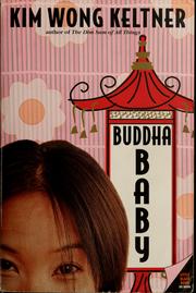 Cover of: Buddha baby | Kim Wong Keltner