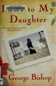 Cover of: Letter to my daughter: a novel