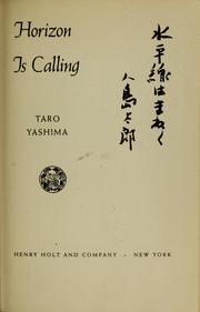Cover of: Horizon is calling by Tarō Yashima