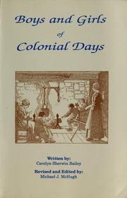 Cover of: Boys and girls of Colonial days by Carolyn Sherwin Bailey