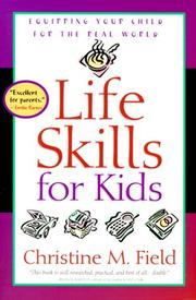 Cover of: Life Skills for Kids by Christine Field
