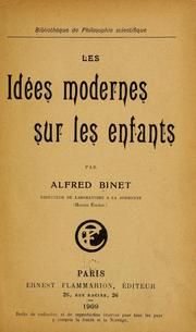 Cover of: Les Idées modernes sur les enfants by Alfred Binet