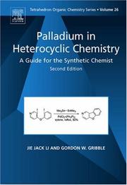 Cover of: Palladium in Heterocyclic Chemistry, Volume 26, Second Edition by 