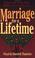 Cover of: Marriage for a lifetime