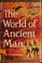 Cover of: The world of ancient man