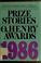 Cover of: Prize stories 1986
