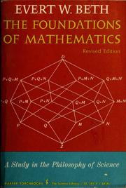 Cover of: The foundations of mathematics: a study in the philosophy of science