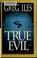 Cover of: True Evil