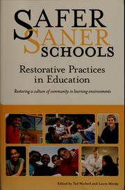 Cover of: Safer saner schools by Ted Wachtel, Ted Wachtel