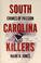 Cover of: South Carolina killers