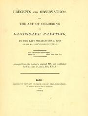 Cover of: Precepts and observations on the art of colouring in landscape painting by William Oram