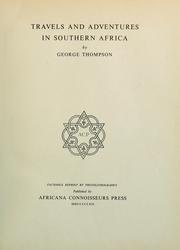 Cover of: Travels and adventures in southern Africa