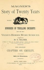 Cover of: Magner's story of twenty years a horse tamer