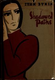 Cover of: Shadowed paths by Ivan Alekseevich Bunin