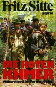 Cover of: Die Roten Khmer by Fritz Sitte