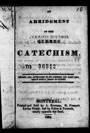 An Abridgement of the Quebec catechism by Catholic Church