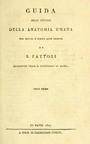 Cover of: Guida allo studio della anatomia umana by Santo Fattori