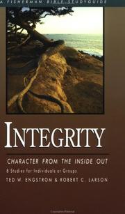 Cover of: Integrity: Character from the Inside Out (Bible Study Guides)