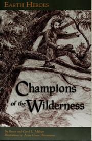 Cover of: Earth heroes: champions of the wilderness