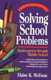 Cover of: The parent's guide to solving school problems: kindergarten through middle school