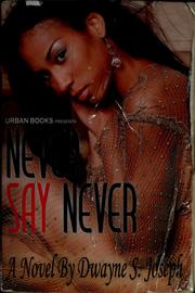 Cover of: Never Say Never