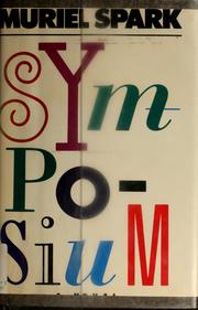 Cover of: Symposium | Muriel Spark