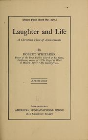 Cover of: Laughter and life | Robert Whitaker