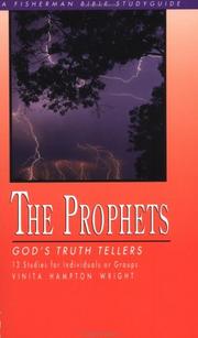 Cover of: The Prophets: God's Truth Tellers (Bible Study Guides)