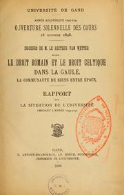 Le Droit romain et le droit celtique dans la Gaule by Polymice Alfred Henri van Wetter