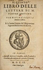 Cover of: Del primo [-sesto] libro de le lettere di M. Pietro Aretino