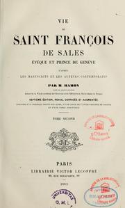 Cover of: Vie de saint François de Sales, évêque et prince de Genève by André Jean Marie Hamon, André Jean Marie Hamon