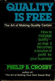 Cover of: Quality is free by Philip B. Crosby