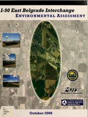 Cover of: Environmental assessment for I-90 East Belgrade interchange in Gallatin County, Montana by United States. Federal Highway Administration.