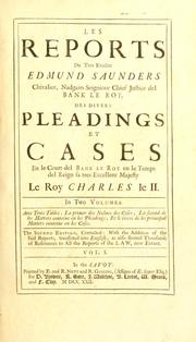 Les reports du tres erudite Edmund Saunders by Great Britain. Court of King's Bench.