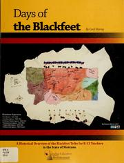 The days of the Blackfeet by Carol Murray