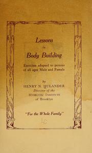 Cover of: Lessons in body building