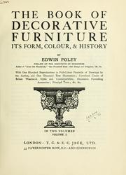 Cover of: The book of decorative furniture, its form, colour and history