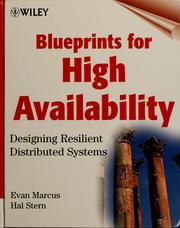 Cover of: Blueprints for high availability by Evan Marcus, Evan Marcus