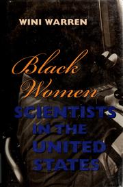 Black women scientists in the United States by Wini Warren