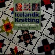 Cover of: Icelandic knitting by Hélène Magnússon, Hélène Magnússon