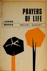 Cover of: Prayers of life by Michel Quoist