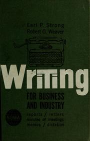 Cover of: Writing for business and industry by Earl P. Strong
