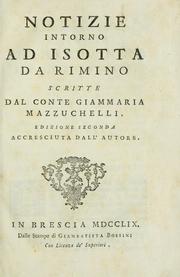 Notizie intorno ad Isotta da Rimino by Giammaria Mazzuchelli