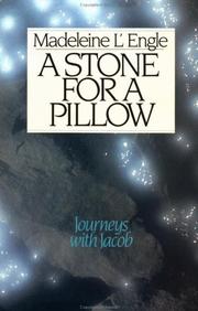 Cover of: A Stone for a Pillow by Madeleine L'Engle