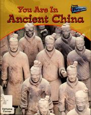Cover of: You Are In Ancient China (You Are There!) by Ivan Minnis