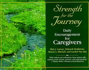 Cover of: Strength for the Journey by Elsie Larson, Deborah Hedstrom, Marcia Mitchell, Lucibel Van Atta
