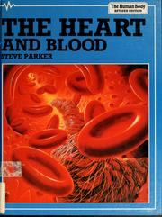 Cover of: The heart and blood