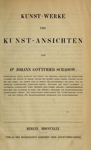 Cover of: Kunst-werke und kunst-ansichten by Johann Gottfried Schadow