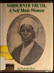 Cover of: Sojourner Truth: a self-made woman.